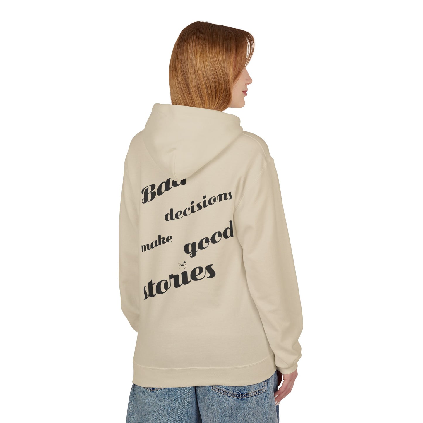 Bad decisions Hoodie